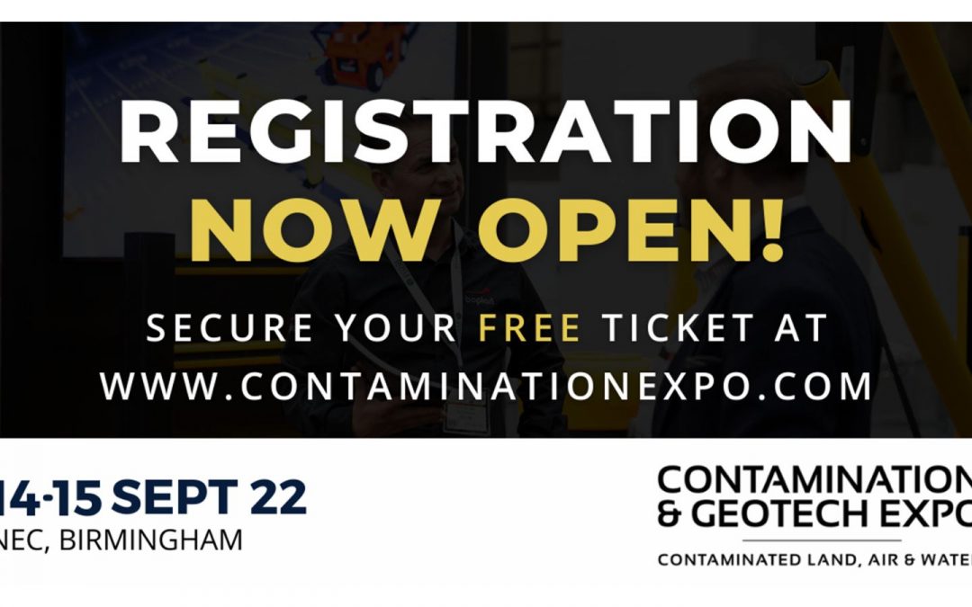 Registration now open for the Contamination & Geotech Expo 2022